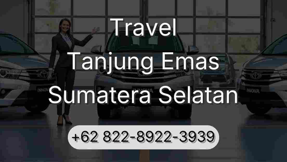 Travel Tanjung Emas Sumatera Selatan