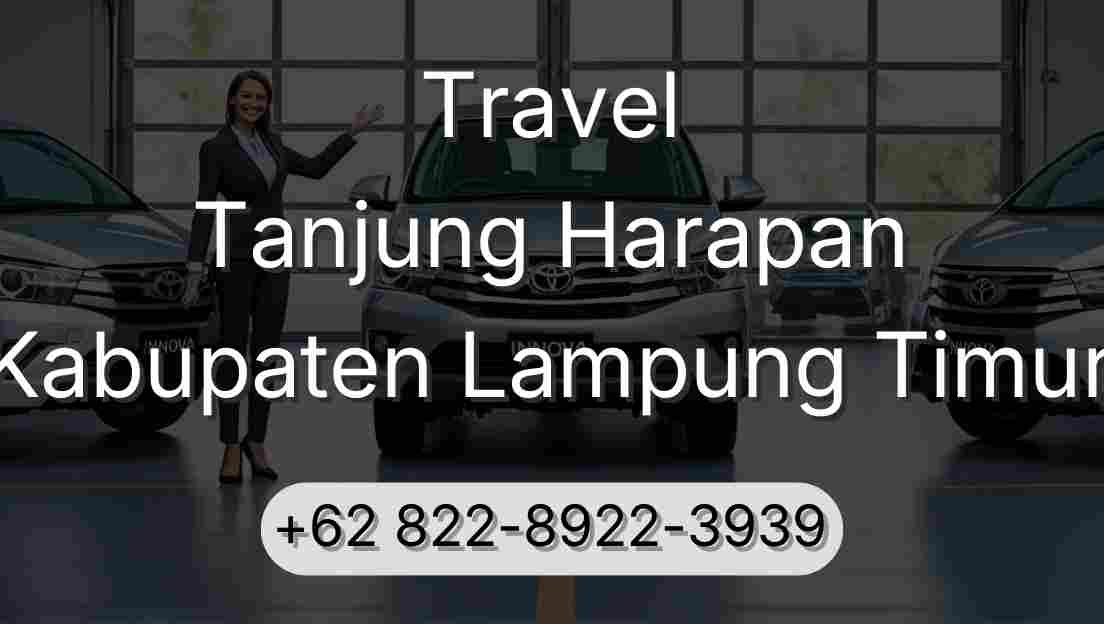 Travel Tanjung Harapan Kabupaten Lampung Timur