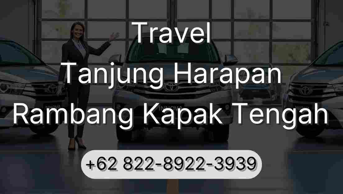 Travel Tanjung Harapan Rambang Kapak Tengah