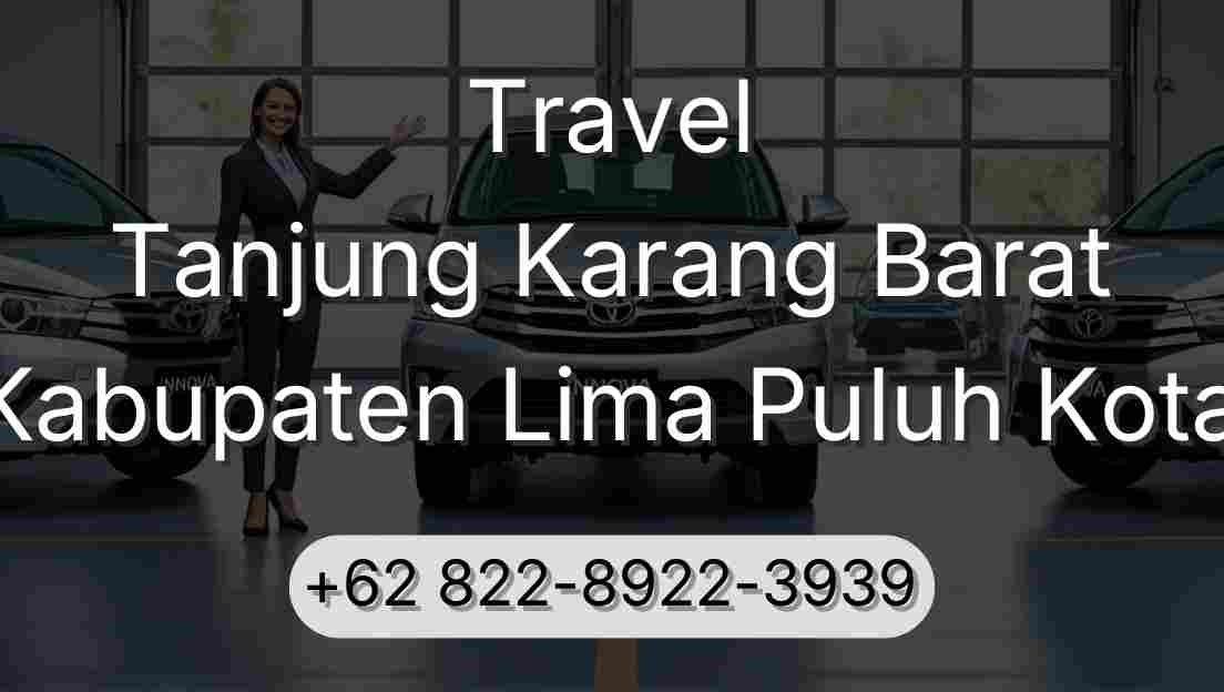 Travel Tanjung Karang Barat Kabupaten Lima Puluh Kota
