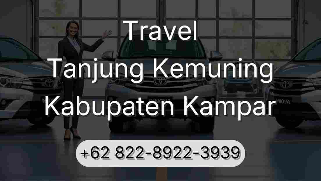 Travel Tanjung Kemuning Kabupaten Kampar