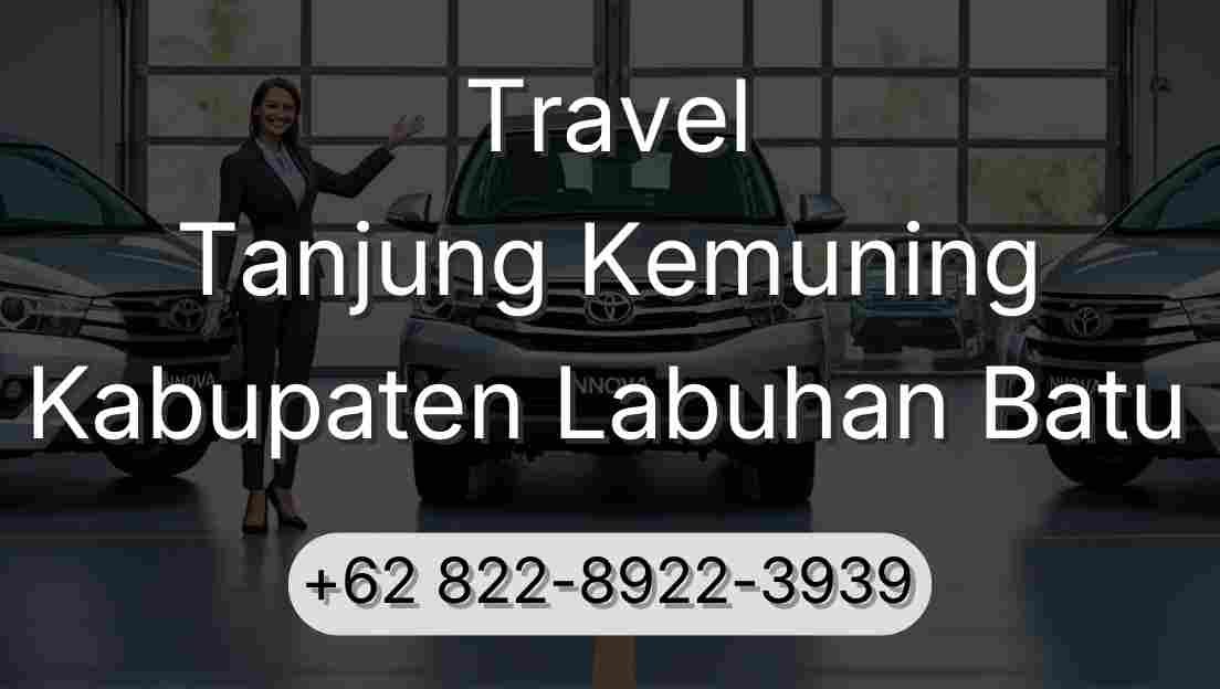 Travel Tanjung Kemuning Kabupaten Labuhan Batu