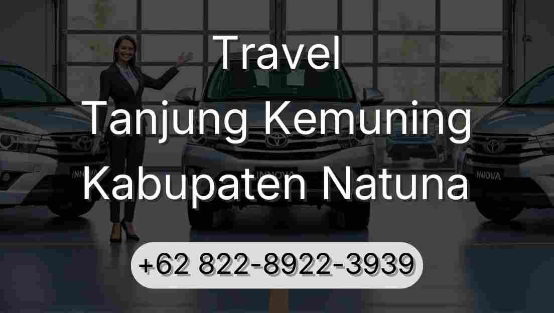Travel Tanjung Kemuning Kabupaten Natuna