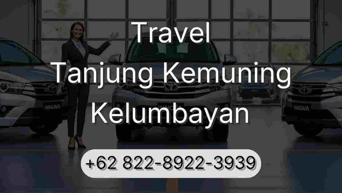 Travel Tanjung Kemuning Kelumbayan