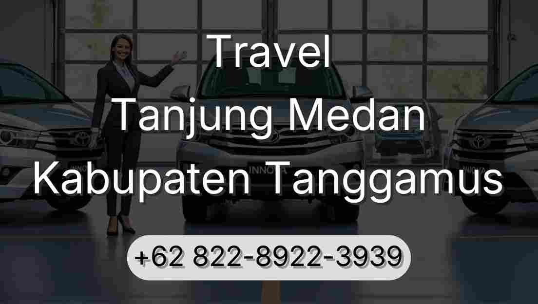 Travel Tanjung Medan Kabupaten Tanggamus