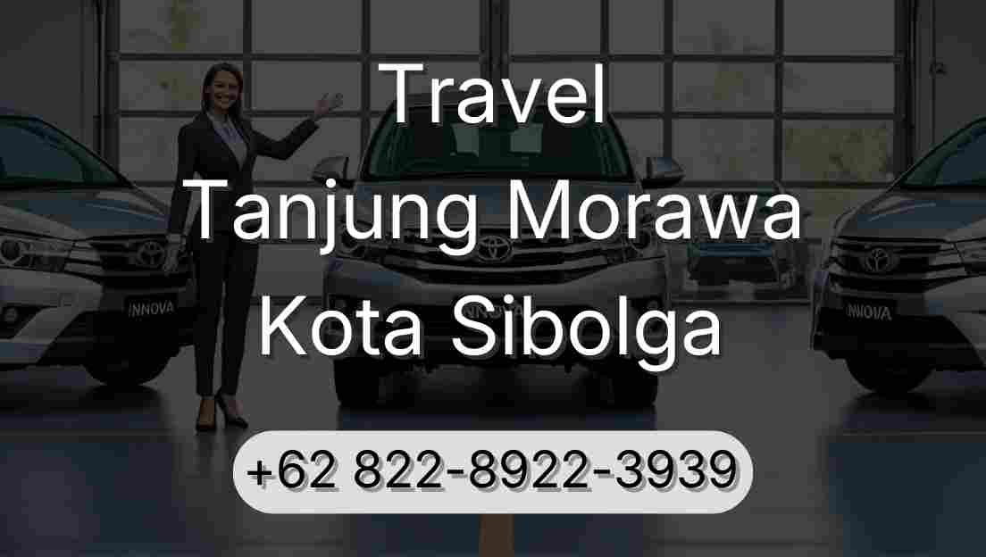 Travel Tanjung Morawa Kota Sibolga