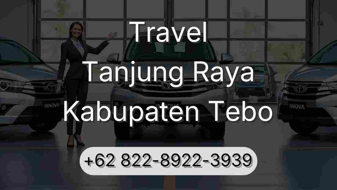 Travel Tanjung Raya Kabupaten Tebo