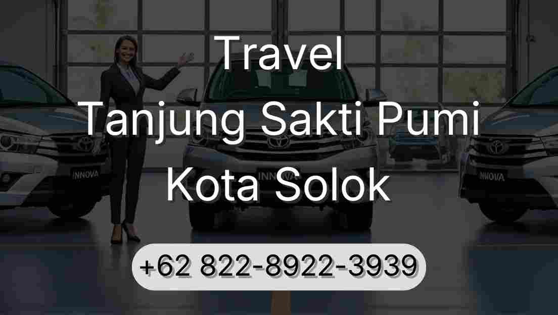 Travel Tanjung Sakti Pumi Kota Solok