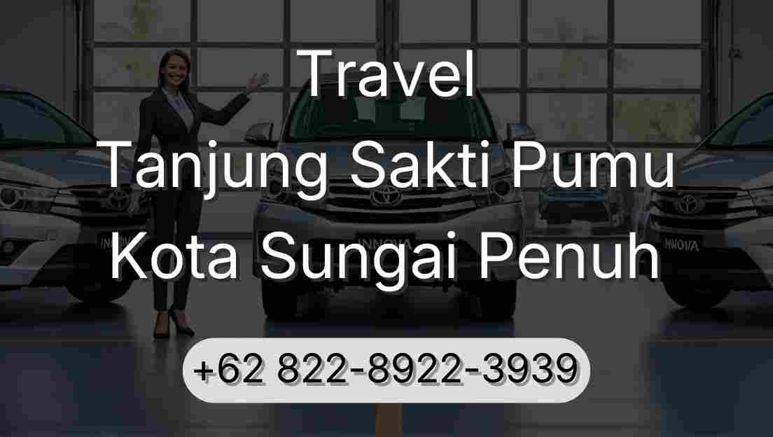 Travel Tanjung Sakti Pumu Kota Sungai Penuh