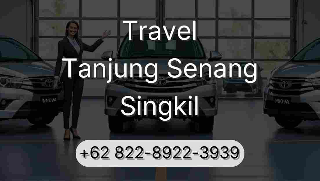 Travel Tanjung Senang Singkil
