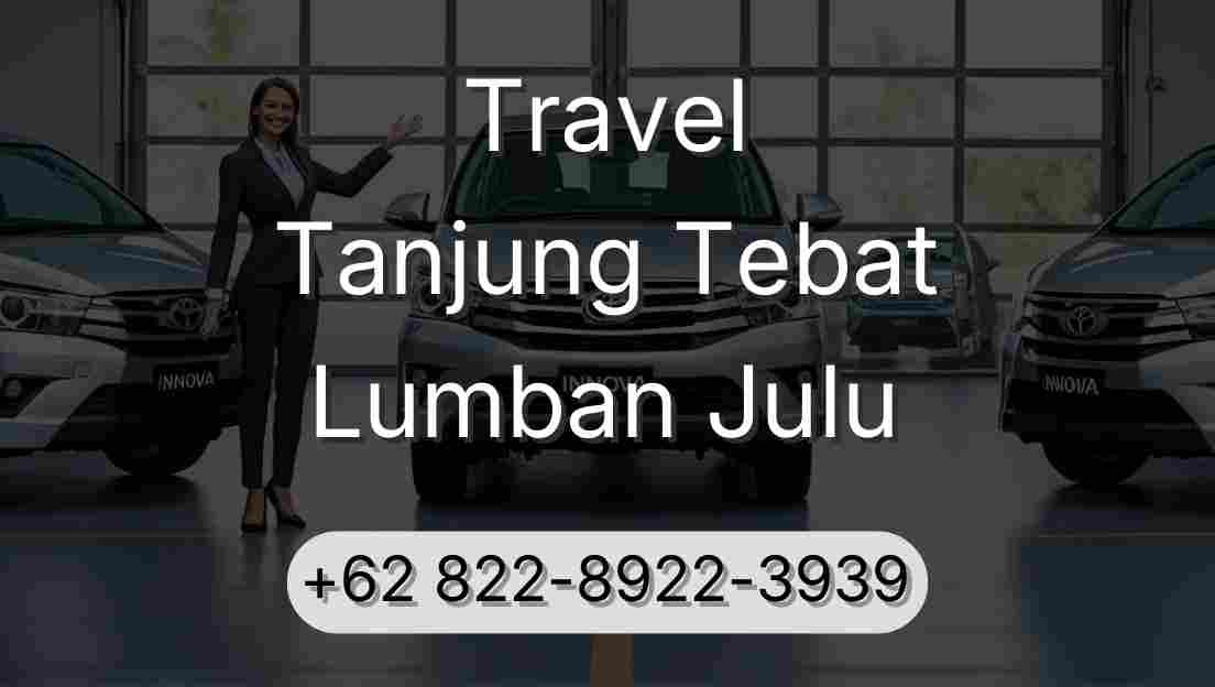 Travel Tanjung Tebat Lumban Julu