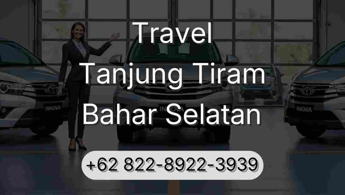 Travel Tanjung Tiram Bahar Selatan