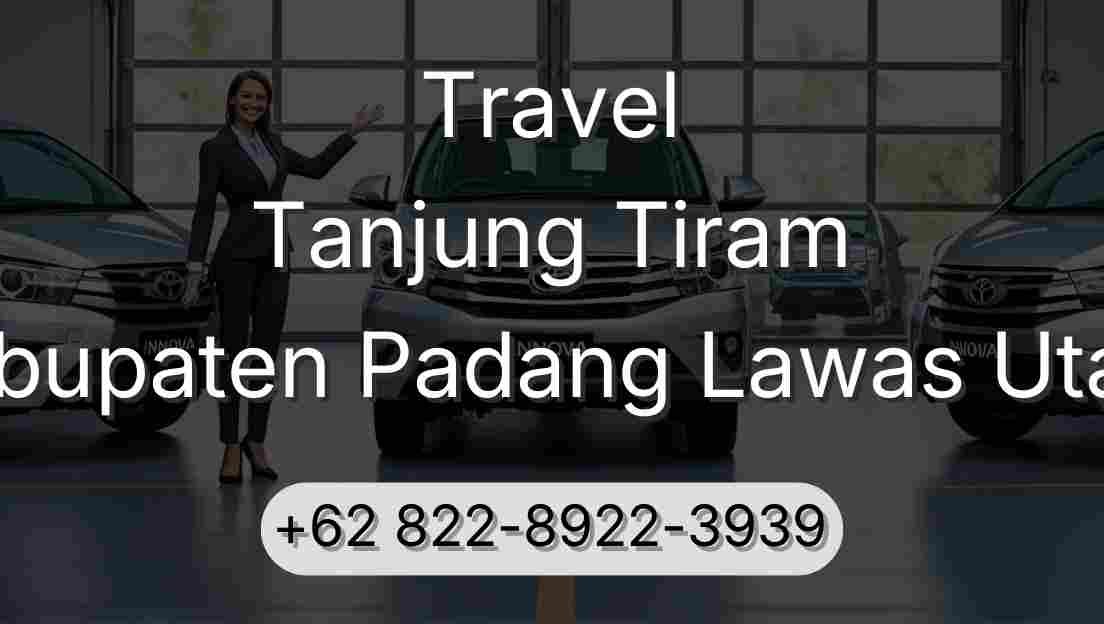 Travel Tanjung Tiram Kabupaten Padang Lawas Utara