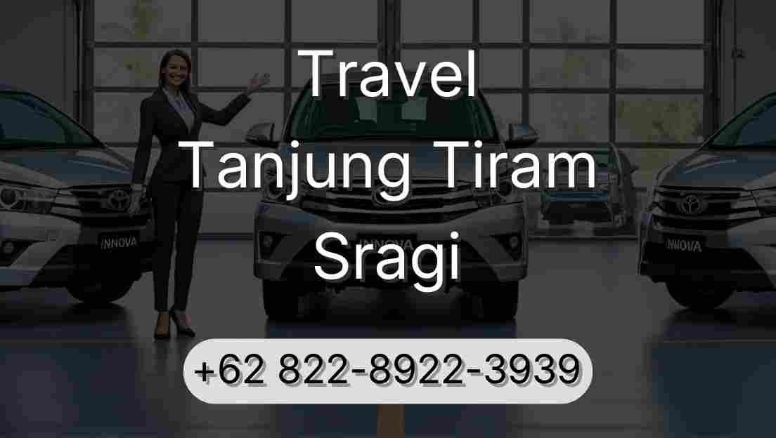 Travel Tanjung Tiram Sragi