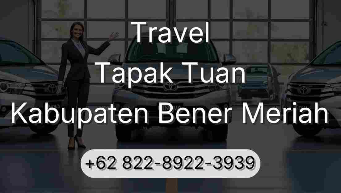 Travel Tapak Tuan Kabupaten Bener Meriah