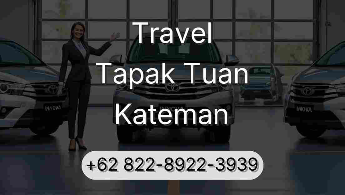 Travel Tapak Tuan Kateman
