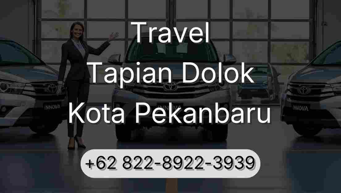Travel Tapian Dolok Kota Pekanbaru
