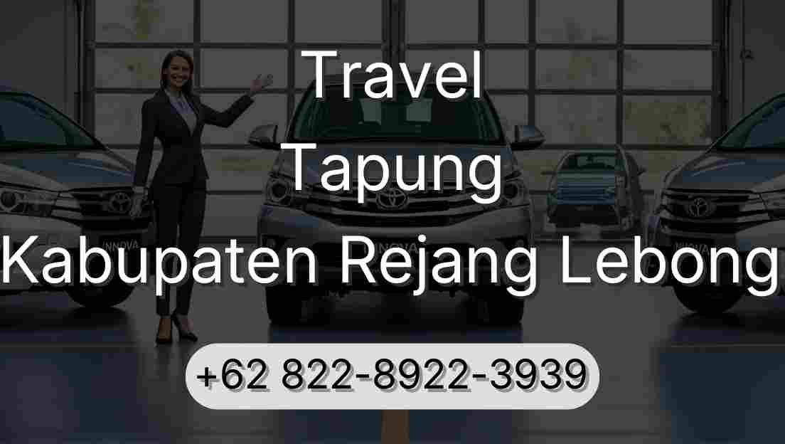 Travel Tapung Kabupaten Rejang Lebong