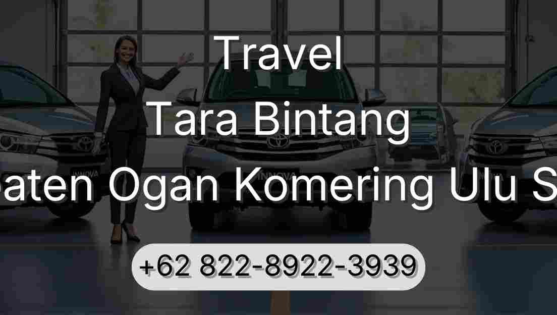 Travel Tara Bintang Kabupaten Ogan Komering Ulu Selatan