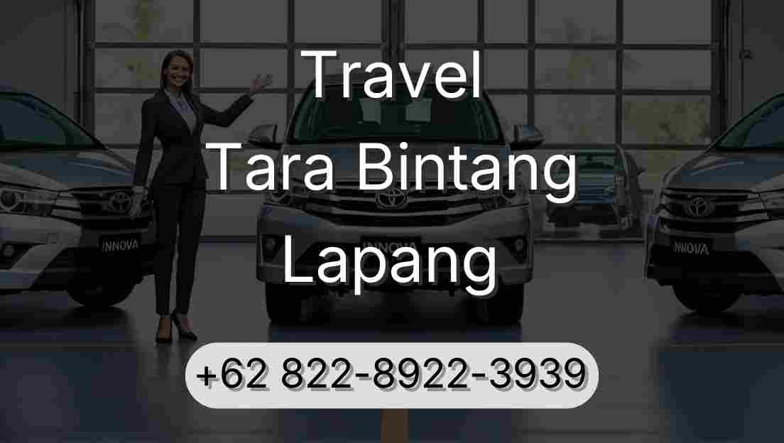 Travel Tara Bintang Lapang