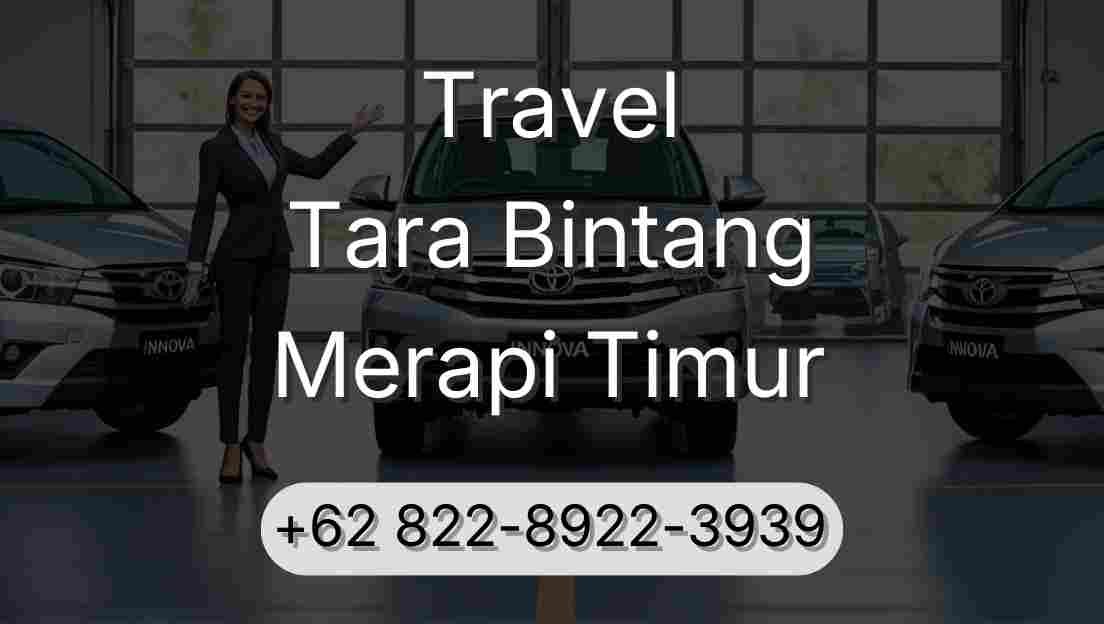 Travel Tara Bintang Merapi Timur