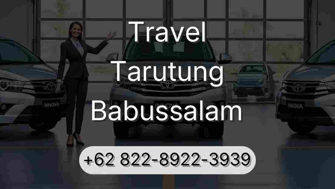 Travel Tarutung Babussalam
