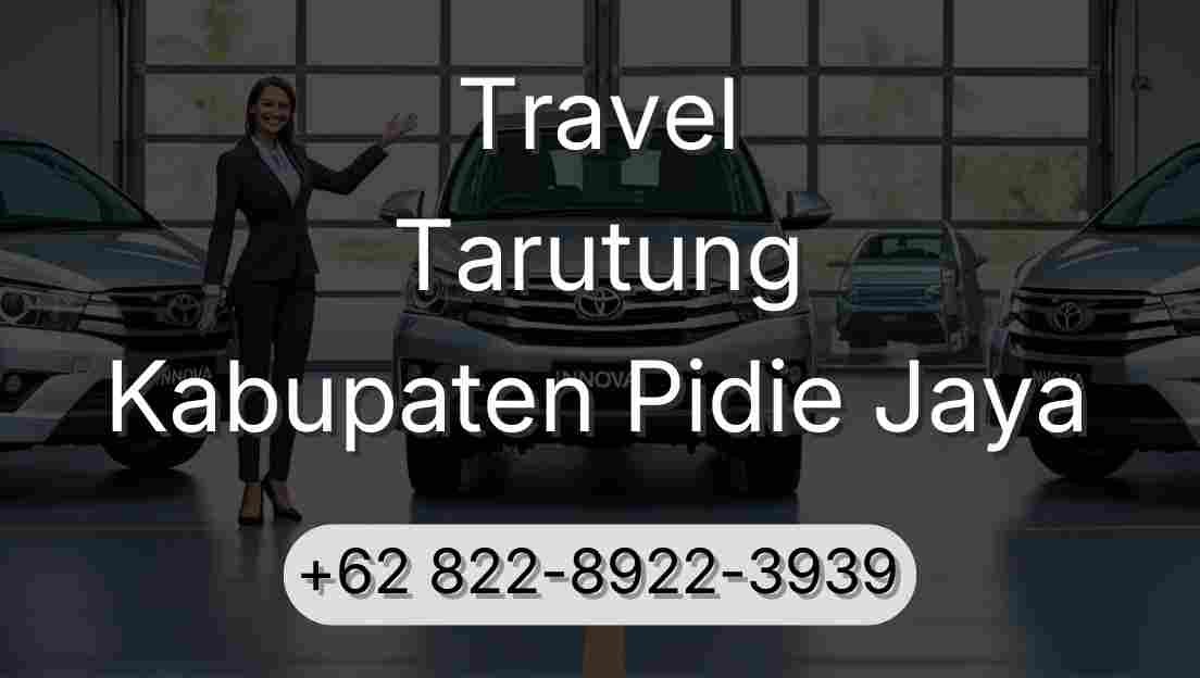 Travel Tarutung Kabupaten Pidie Jaya