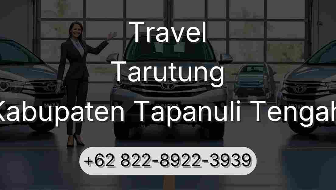 Travel Tarutung Kabupaten Tapanuli Tengah