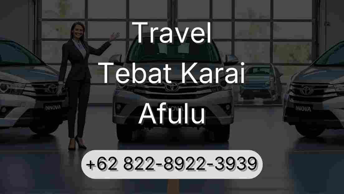 Travel Tebat Karai Afulu