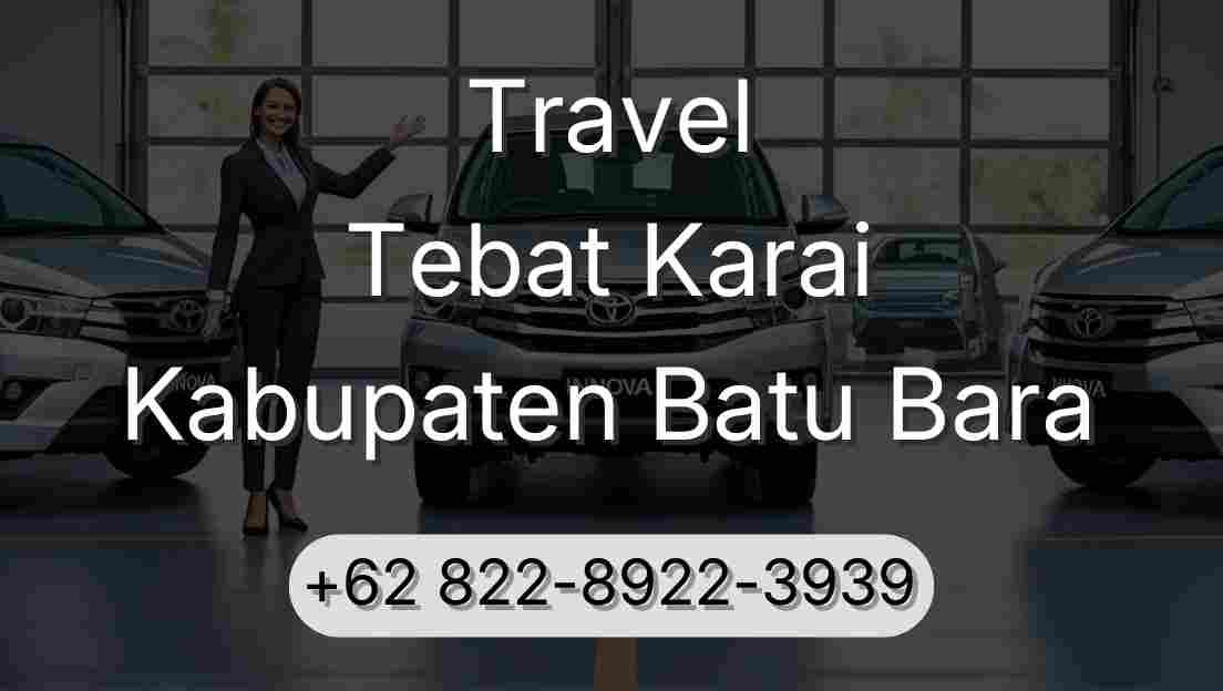 Travel Tebat Karai Kabupaten Batu Bara