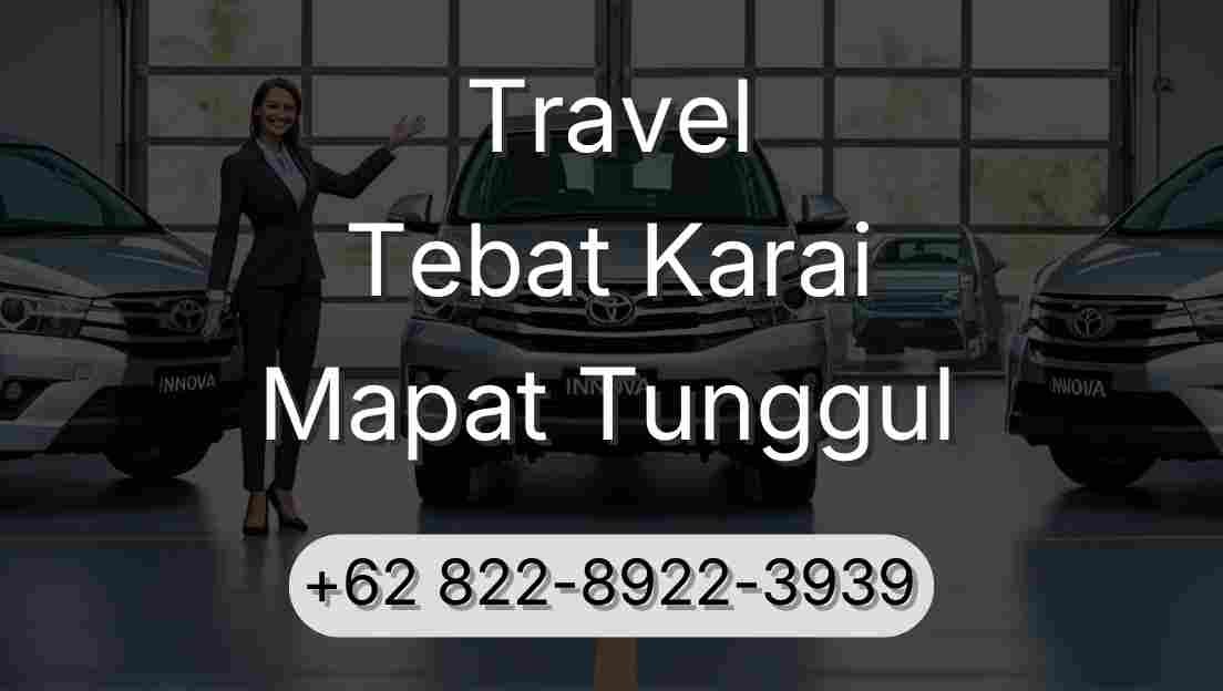 Travel Tebat Karai Mapat Tunggul