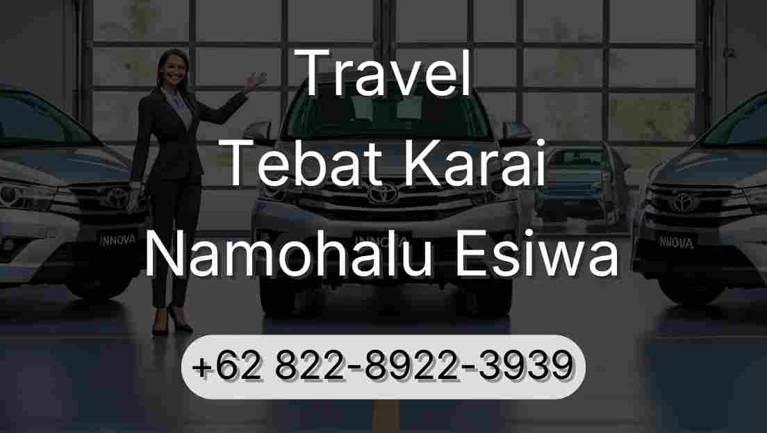 Travel Tebat Karai Namohalu Esiwa