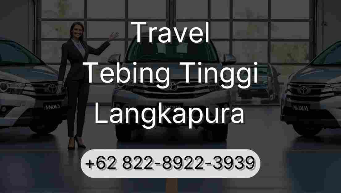 Travel Tebing Tinggi Langkapura