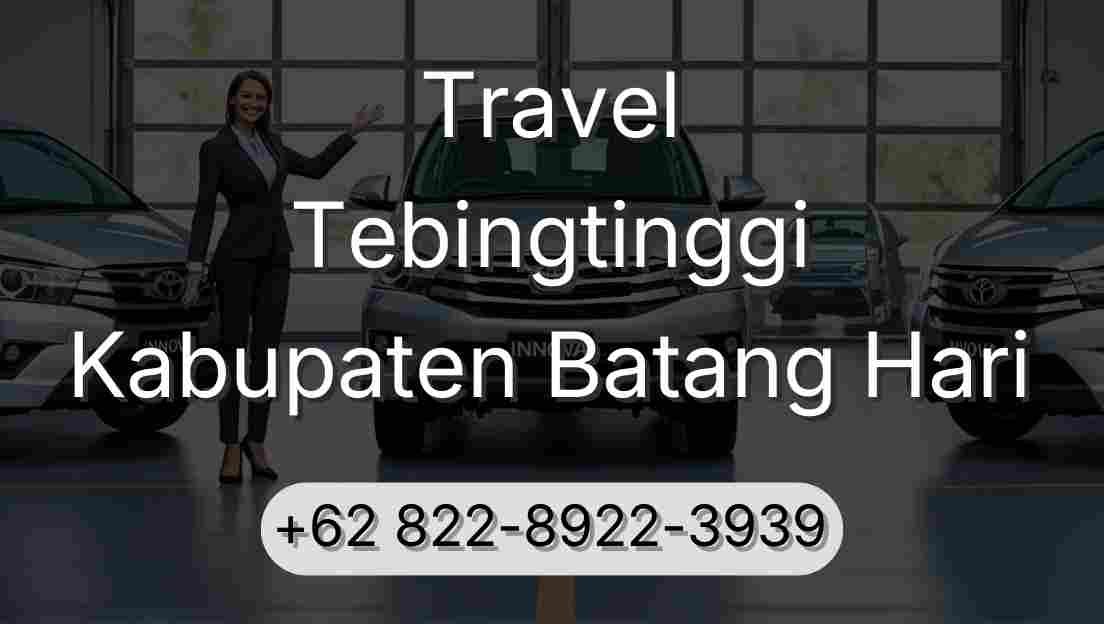 Travel Tebingtinggi Kabupaten Batang Hari