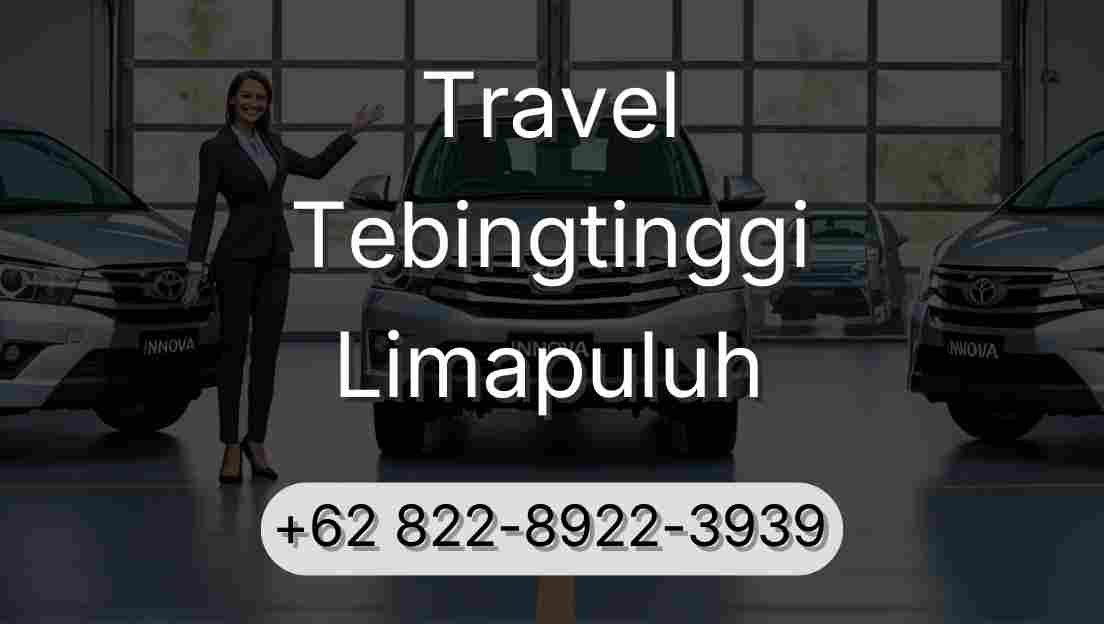 Travel Tebingtinggi Limapuluh