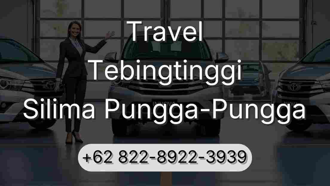 Travel Tebingtinggi Silima Pungga-Pungga