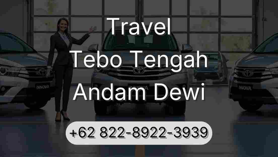 Travel Tebo Tengah Andam Dewi