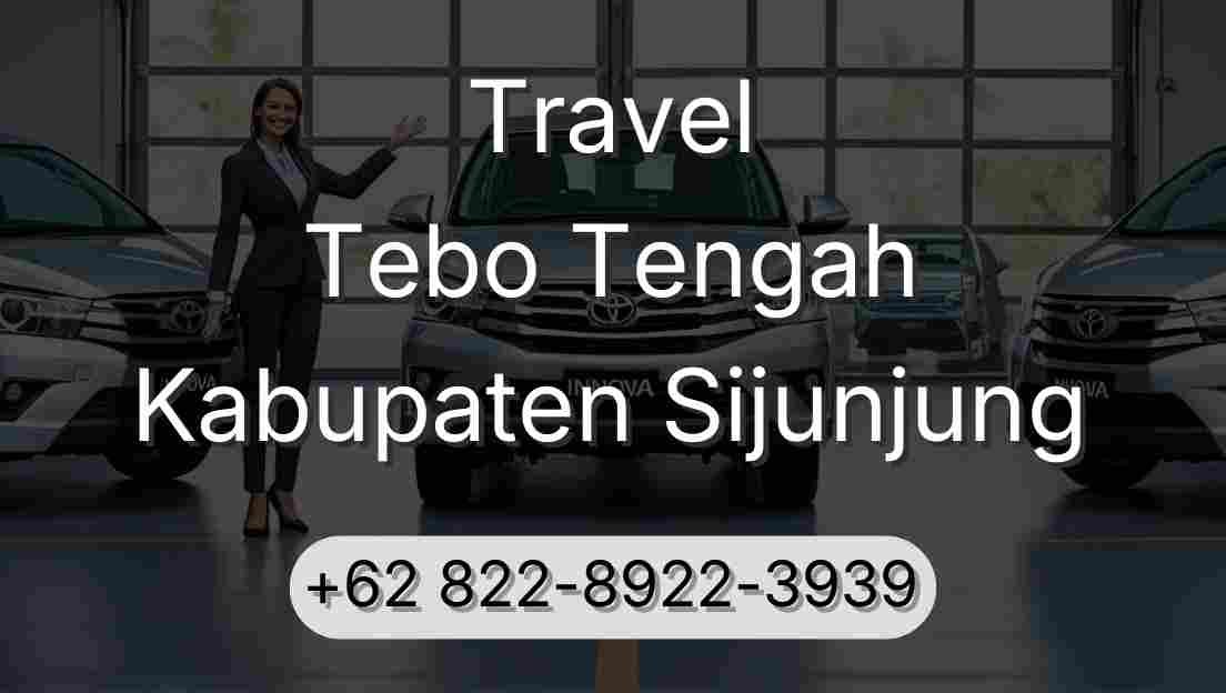 Travel Tebo Tengah Kabupaten Sijunjung