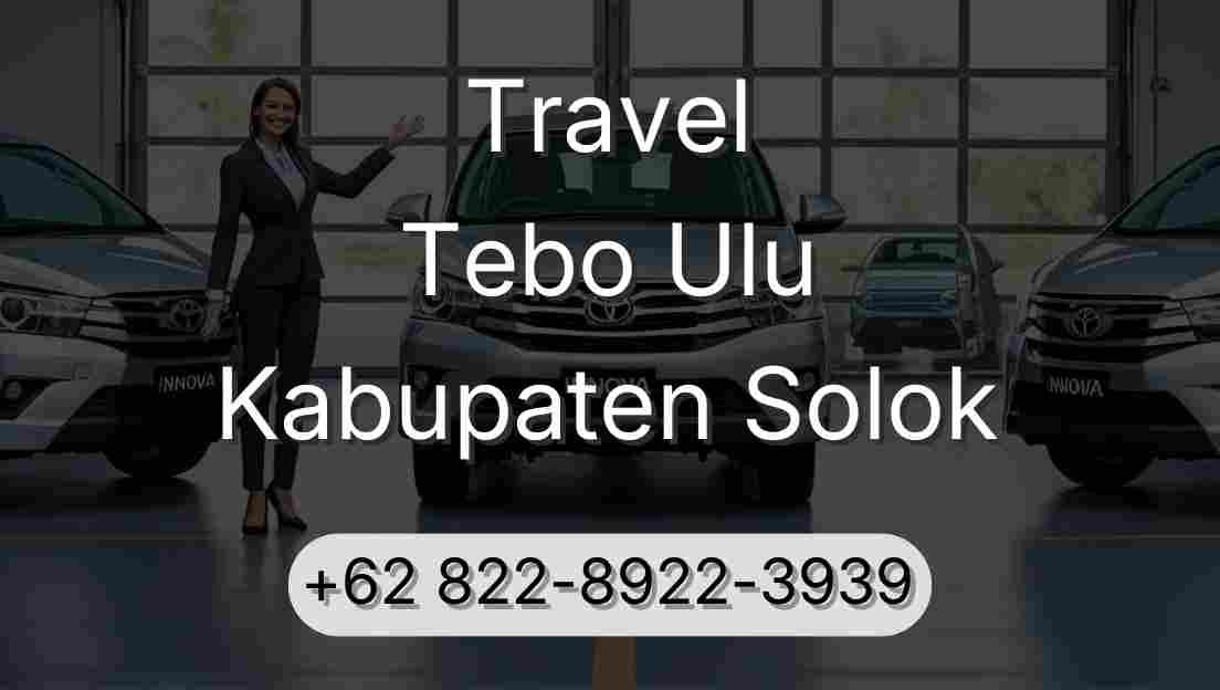 Travel Tebo Ulu Kabupaten Solok