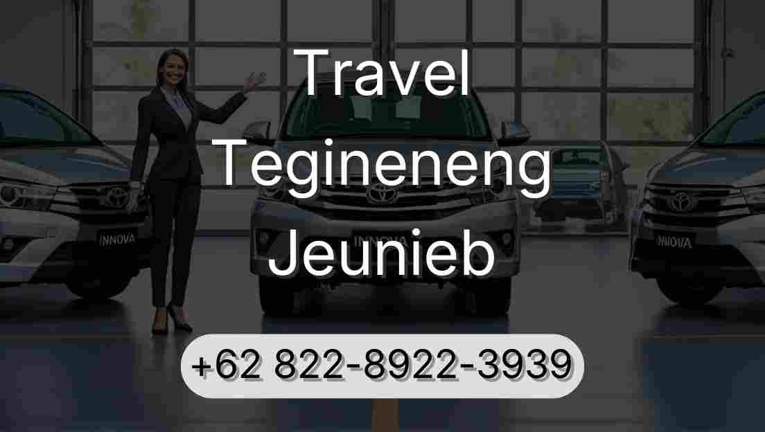 Travel Tegineneng Jeunieb