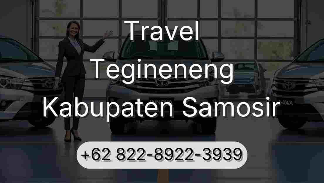 Travel Tegineneng Kabupaten Samosir