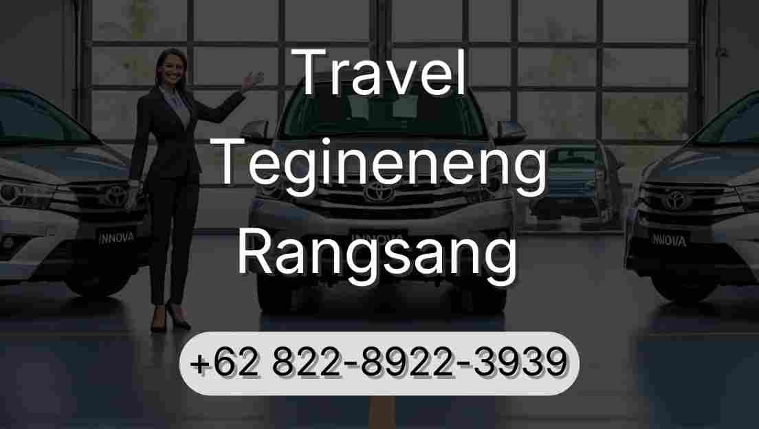 Travel Tegineneng Rangsang