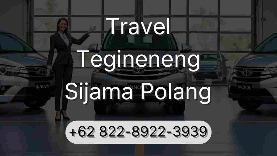 Travel Tegineneng Sijama Polang