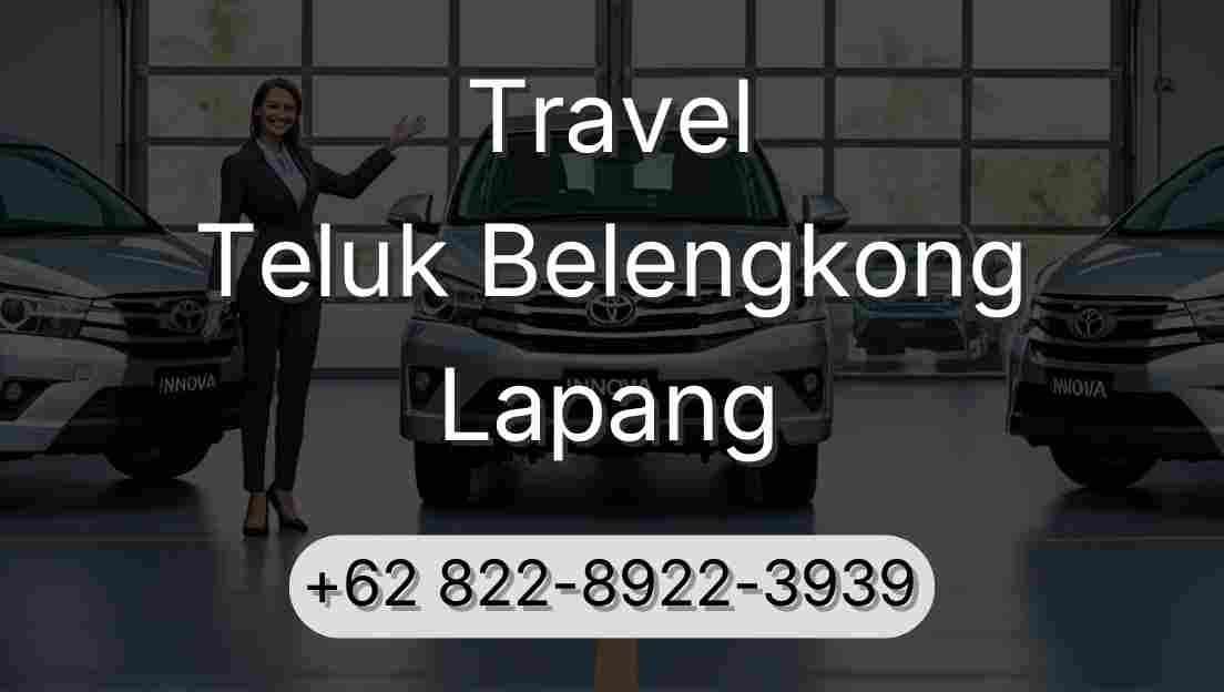 Travel Teluk Belengkong Lapang