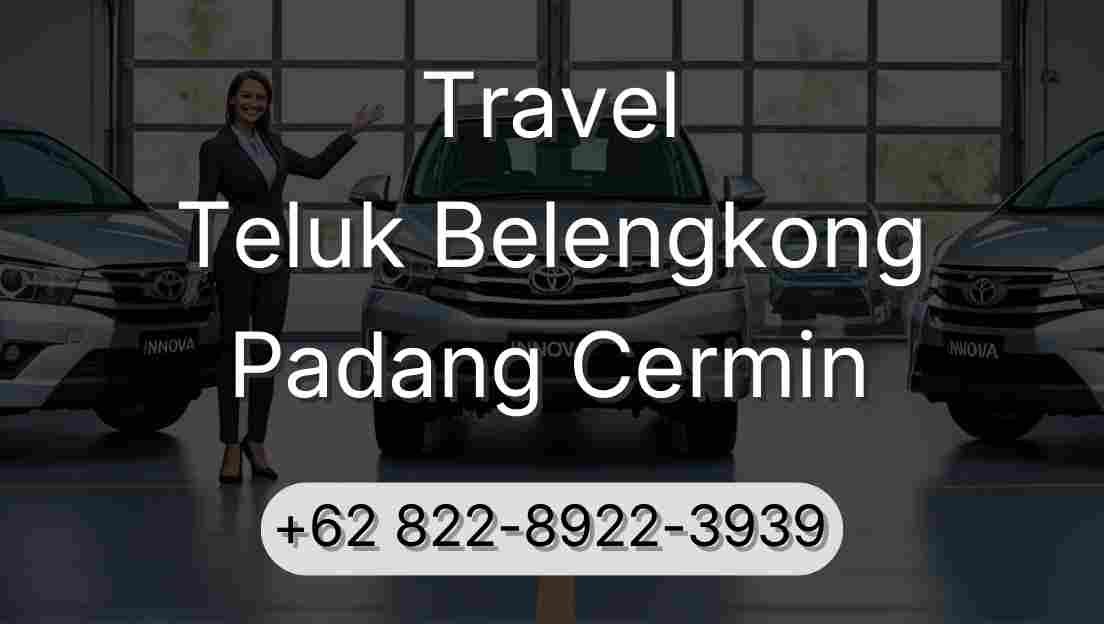 Travel Teluk Belengkong Padang Cermin