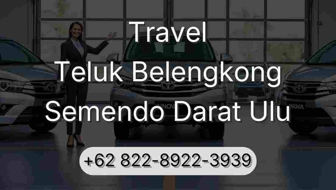 Travel Teluk Belengkong Semendo Darat Ulu