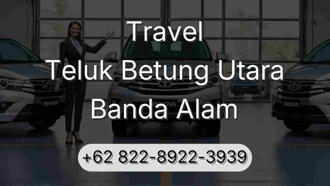 Travel Teluk Betung Utara Banda Alam
