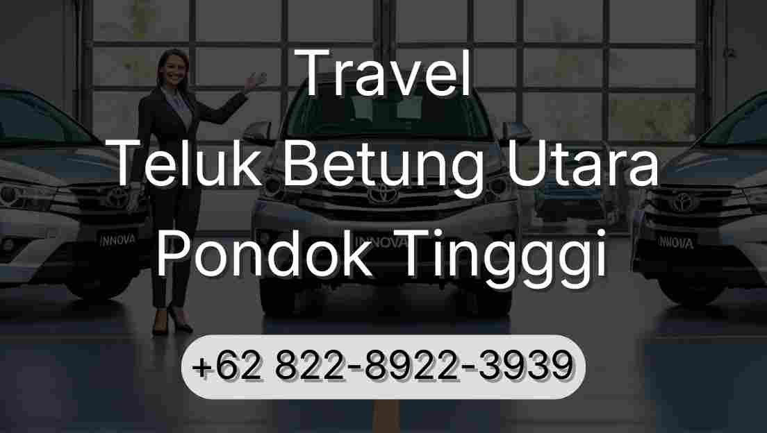 Travel Teluk Betung Utara Pondok Tingggi
