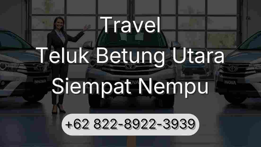 Travel Teluk Betung Utara Siempat Nempu