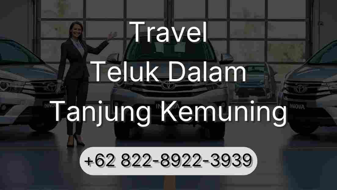 Travel Teluk Dalam Tanjung Kemuning